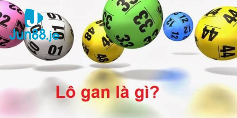 Tìm hiểu lô gan là gì?