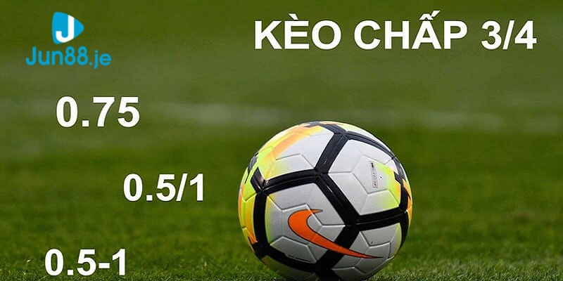 Những kinh nghiệm đúc rút khi chơi cá cược kèo chấp 3/4 luôn thắng